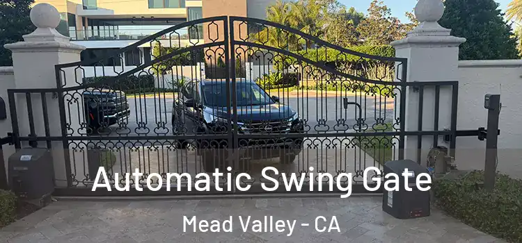  Automatic Swing Gate Mead Valley - CA