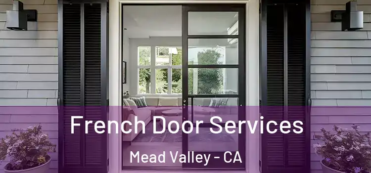  French Door Services Mead Valley - CA