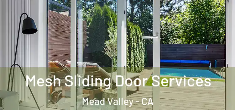  Mesh Sliding Door Services Mead Valley - CA